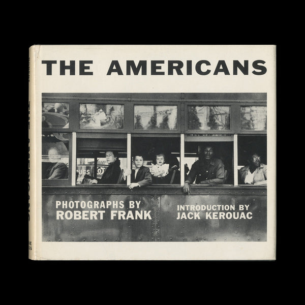 FRANK, Robert. The Americans... New York: Grove Press, Inc., 1959.