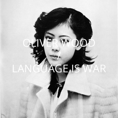 LANGUAGE IS WAR