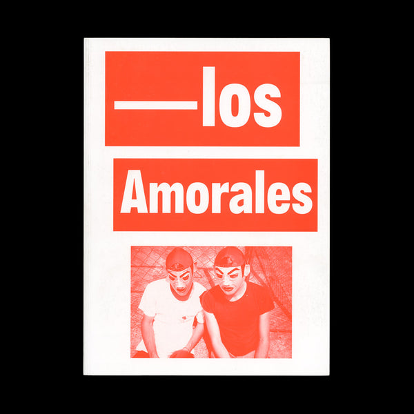 AMORALES, Carlos. Los Amorales. (Amsterdam): (Artimo), (2001).