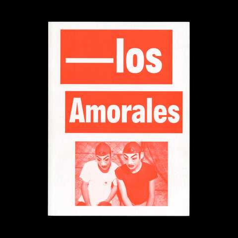 AMORALES, Carlos. Los Amorales. (Amsterdam): (Artimo), (2001).
