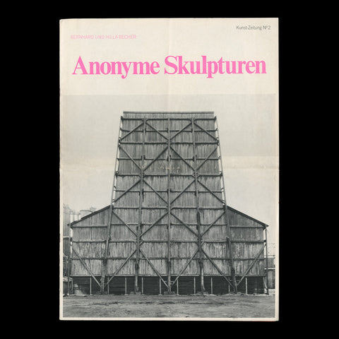 BECHER, Berhard and Hilla. Bernhard und Hilla Becher. Anonyme Skulpturen. Kunst-Zeitung No 2.<br />(Düsseldorf): (Verlag Michelpresse), (1969).