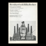 BECHER, Bernd and Hilla. Form genom funktion... (Stockholm): (Moderna Museet), (1970).