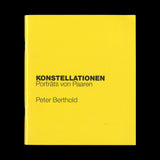 BERTHOLD, Peter. Konstellationen. Porträts von Paaren. Krefeld and Munster: Kunstverein and Westfälischer, (1989). ONE OF 100 WITH A PAIR OF PHOTOGRAPHS