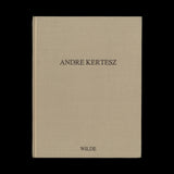 KERTESZ, Andre...  (Cologne): Galerie Wilde, (1982). SIGNED