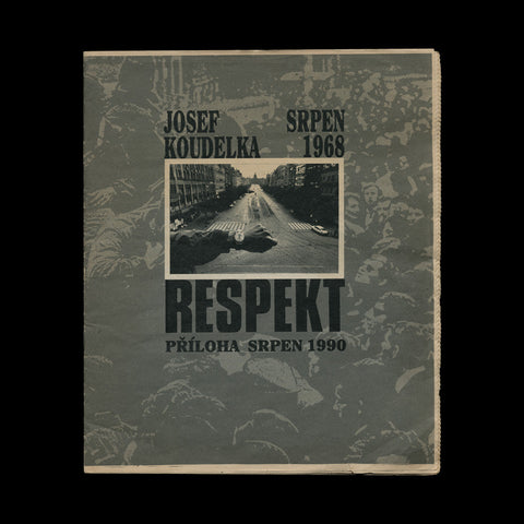 KOUDELKA, Josef. Srpen 1968. Respekt. Příloha Srpen 1990. (Praha): (Nezávislé tiskové středisko), (1990).