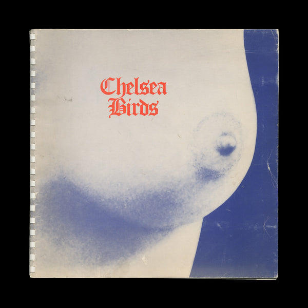 MARSHALL, Fred (ed.); Frank Habicht et al. Chelsea Birds. [London]: [Freehold AG], [1970].