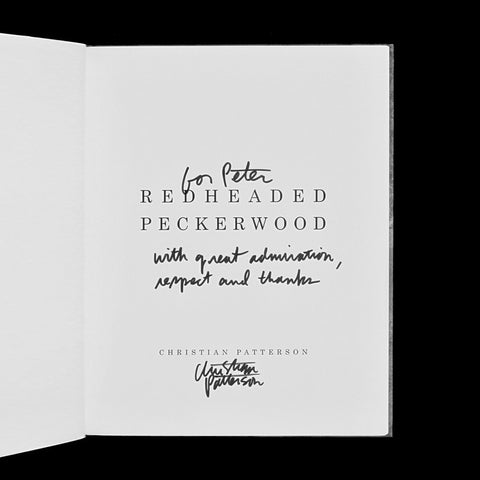 PATTERSON, Christian. Redheaded Peckerwood. (London): Mack, (2011). ASSOCIATION COPY