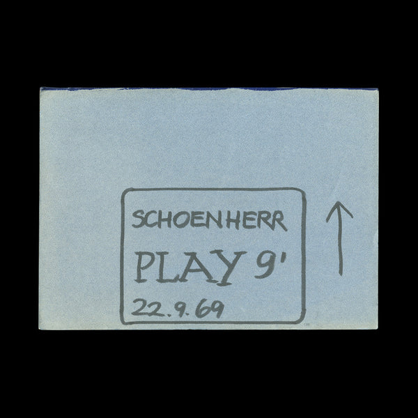 SCHOENHERR, [Hans Helmut Klaus (HKK)]. Play 9’ / 22,9.69. [Zurich].: N.p., [1969].