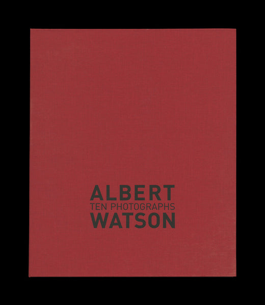 WATSON, Albert. Ten Photographs. [N.p]: [Self-published], (2007).